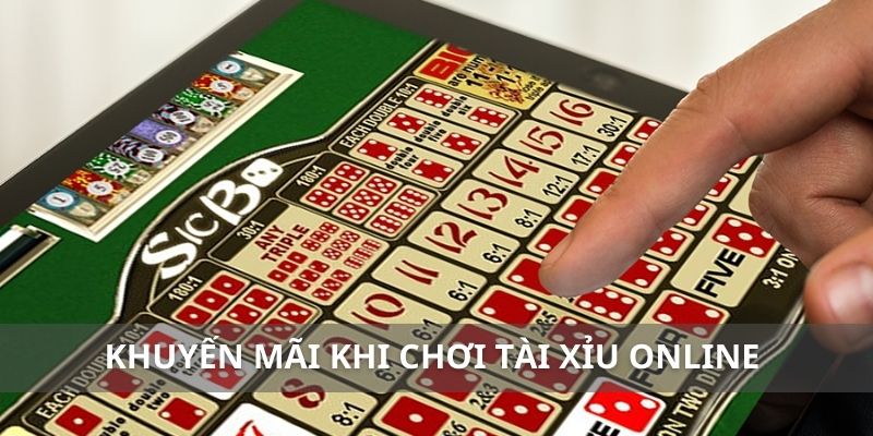 Khuyến mãi và ưu đãi khi chơi tài xỉu online 