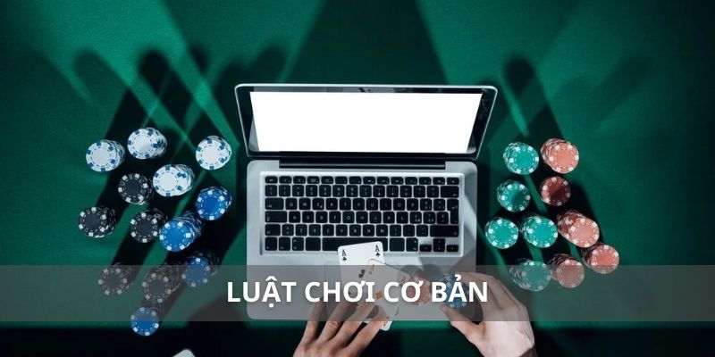 Luật chơi cơ bản